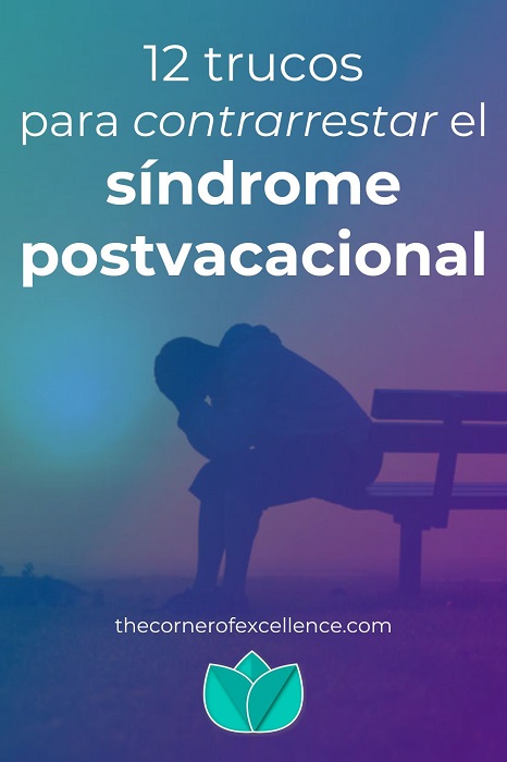 trucos para contrarrestar sindrome postvacacional superar sindrome postvacacional sindrome posvacacional depresion postvacacional estres postvacacional persona deprimida en banco