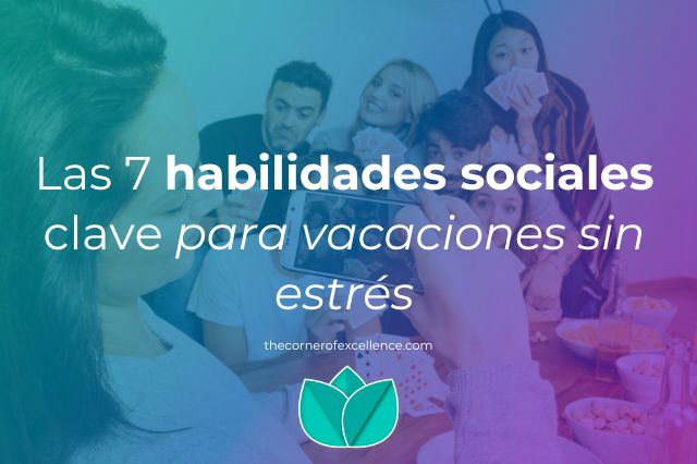 amigos jugando a las cartas habilidades sociales para vacaciones sin estres habilidades sociales para fiestas sin estres