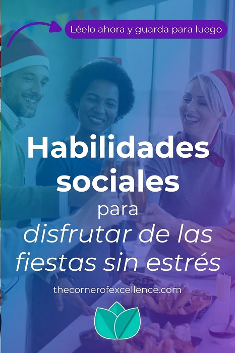 habilidades sociales para disfrutar fiestas sin estres habilidades sociales para vacaciones sin estres